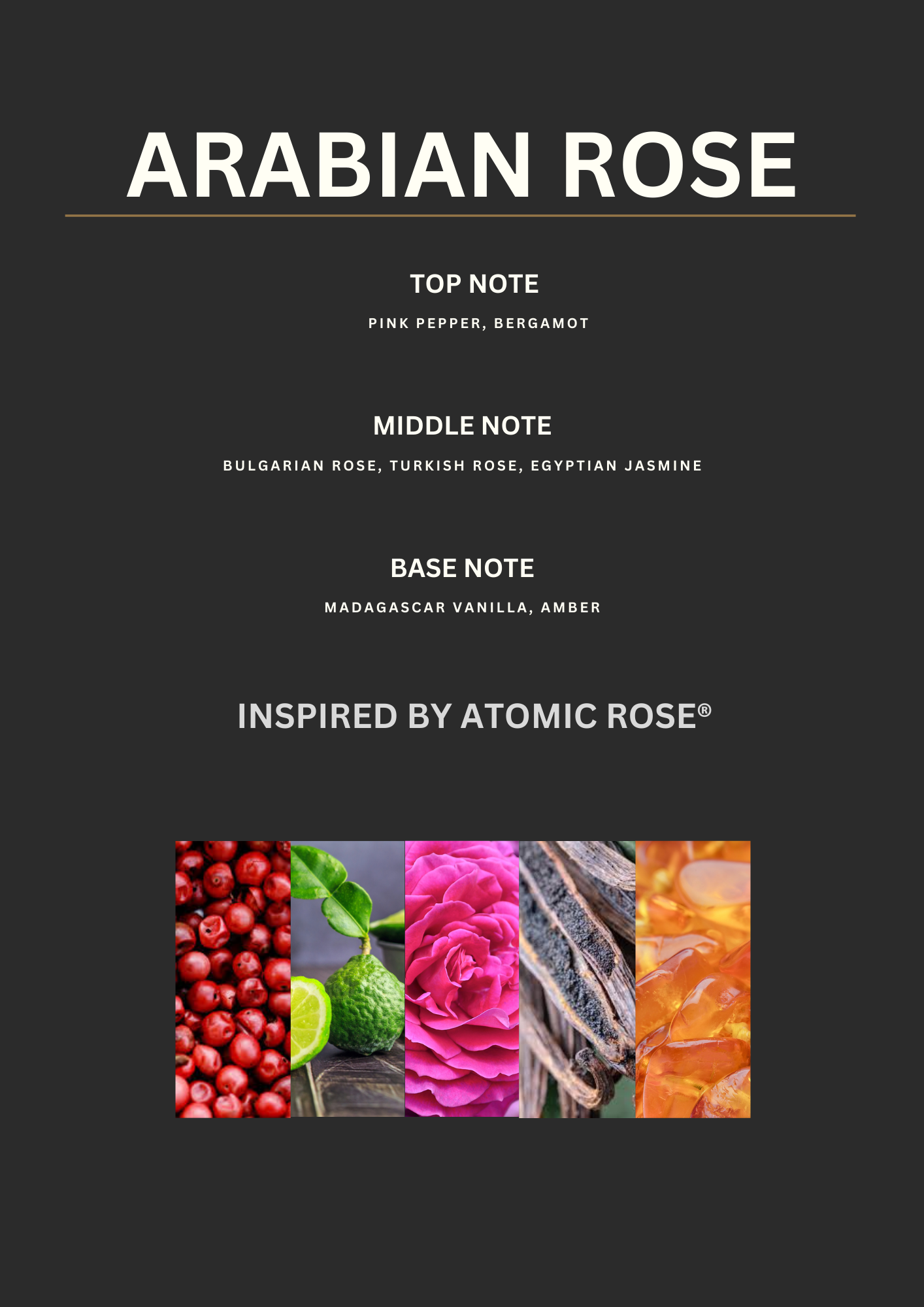 Arabian Rose -Inspired by Atomic rose